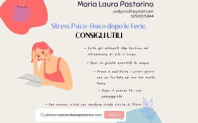 Stress psico-fisico dopo le ferie: consigli utili