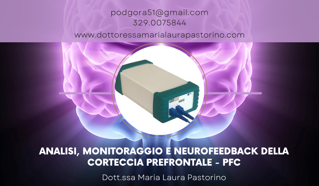 Analisi, monitoraggio e neurofeedback della Corteccia Prefrontale - PFC 2