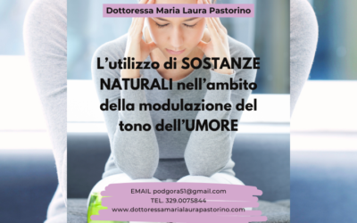 L’utilizzo di sostanze naturali nell’ambito della modulazione del tono dell’umore