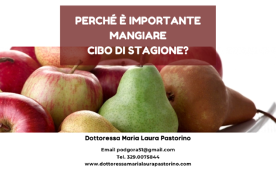 Perché è importante mangiare cibo di stagione?
